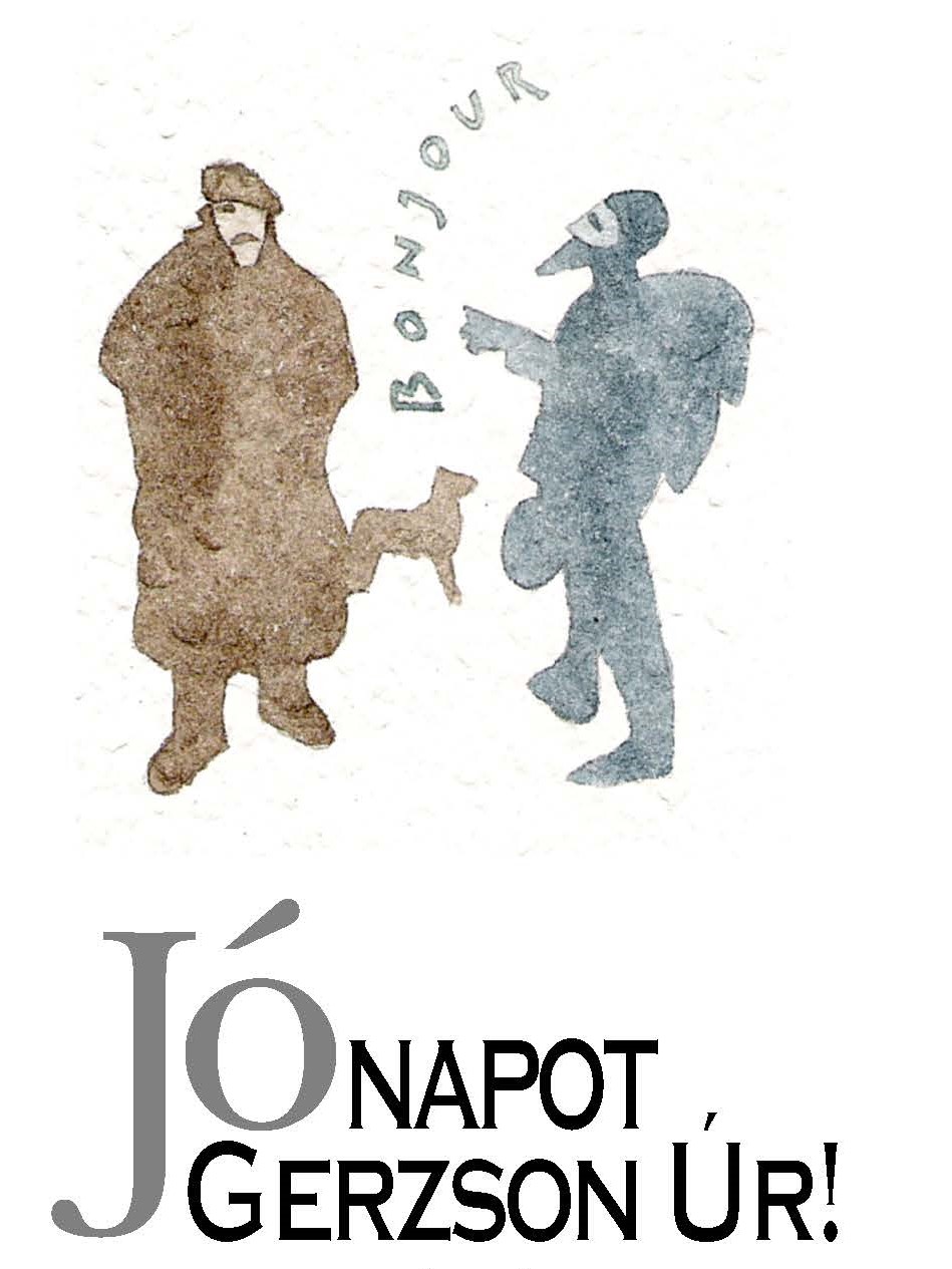 2005 Jó napot Gerzson úr